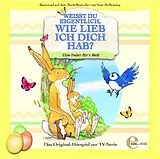 Wie Lieb I Weißt Du Eigentlich CD Weisst Du Eigentlich, Wie Lieb Ich Dich Hab?