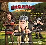Dragons-Auf Zu Neuen Ufern CD Dragons (28) Die Werwolf-flügler