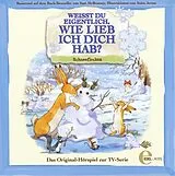 Wie Lieb I Weißt Du Eigentlich CD Weisst Du Eigentlich, Wie Lieb Ich Dich Hab?