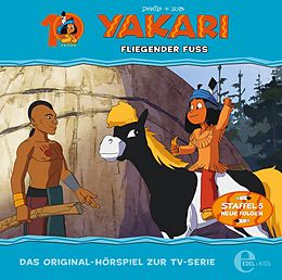 Yakari CD Yakari (34) Fliegender Fuss