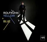Rolf Kühn CD Yellow + Blue