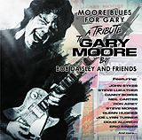 Bob And Friends Daisley CD Moore Blues For Gary