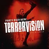 Terrorvision CD Party Over Here - Live In London