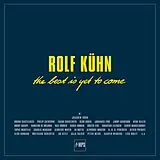 Kühn,Rolf LP (analog) The Best Is Yet To Come-boxset