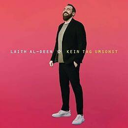 Laith Al-Deen CD Kein Tag Umsonst