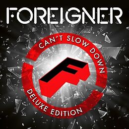 Foreigner CD Can't Slow Down