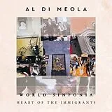 Di Meola,Al LP (analog) World Sinfonia - Heart Of The Immigrants
