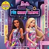 Barbie CD Barbie - Bühne Frei Für Grosse Träume