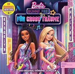 Barbie CD Barbie - Bühne Frei Für Grosse Träume