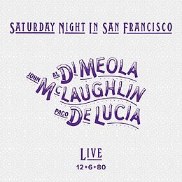 Di Meola,Al Mclaughlin,John Delucia,Paco Vinyl Saturday Night In San Francisco