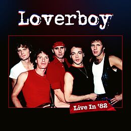Loverboy Blu-Ray Disc Live In '82