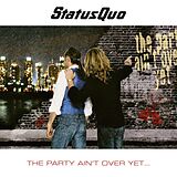 Status Quo CD The Party Ain't Over Yet