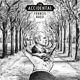 Rossi,Francis Vinyl The Accidental (black Vinyl)
