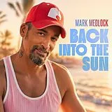 Medlock,Mark Vinyl Back Into The Sun