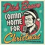 Dick Brave CD + Merchandising Comin' Home For Christmas