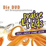 Praise 4 Kids-Hey,Jesus Liebt Dich DVD