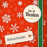 VARIOUS CD Die 10 Besten: Weihnachtsliede