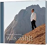 Christoph Zehendner CD Was Zählt