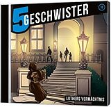 5 Geschwister (18) CD Luthers Vermächtnis