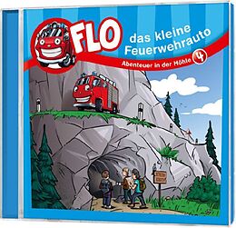 Flo - Das kleine Feuerwehrauto CD Abenteuer In Der Höhle
