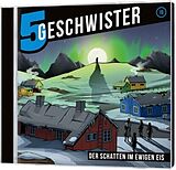 5 Geschwister (19) CD Der Schatten Im Ewigen Eis