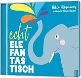 Various CD Echt Elefantastisch-Neuauflage