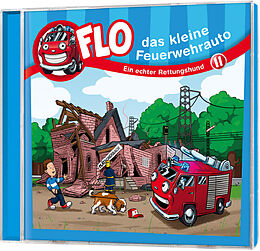 Flo - das kleine Feuerwehrauto CD Ein Echter Rettungshund
