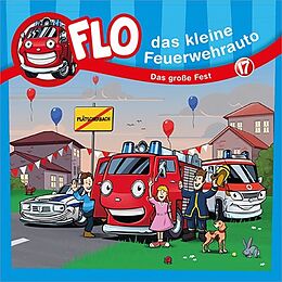 Flo -das kleine Feuerwehrauto CD Das Große Fest