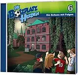 Die Bolzplatzhelden (6) CD Ein Schuss Mit Folgen