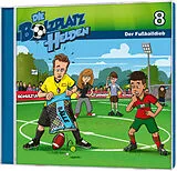 Die Bolzplatzhelden (8) CD Der Fußballdieb