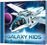 Galaxy Kids (2) CD Angriff Der Weltraumpiraten