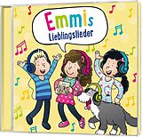 Emmi - Mutmachgeschichten für CD Emmis Lieblingslieder