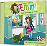 Emmi - Mutmachgeschichten für CD Aufregung Im Klassenzimmer