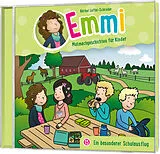 Emmi - Mutmachgeschichten für CD Ein Besonderer Schulausflug