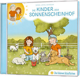 Die Kinder vom Sonnenscheinhof CD Die Kleinen Schafhirten