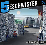 5 Geschwister (45) CD Schmutziges Feuer