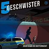 5 Geschwister (Hauptdarst) / S CD Countdown Bis Mitternacht - Folge 50