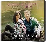 Andrea/Frey,Albert Adams-Frey CD Meine Seele Singe