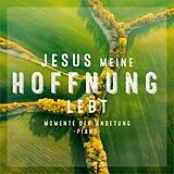 Kathrin D.Weber CD Jesus Meine Hoffnung Lebt