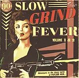 Various CD Slow Grind Fever 1+2