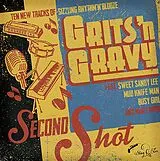 Grits'n Gravy LP (Vinyl) Second Shot (Vinyl)