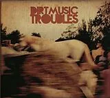 Dirtmusic Vinyl Troubles (Vinyl)