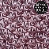 Dennis Bovell Vinyl Dub 4 Daze (Vinyl)
