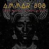 Ammar 808 Vinyl Global Control / Invisible Invasion