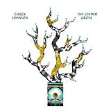 Chuck Johnson Vinyl The Cinder Grove