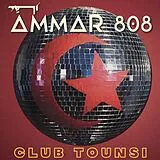 Ammar 808 Vinyl Club Tounsi