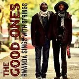 The Good Ones Vinyl Rwanda Sings With Strings