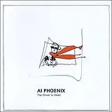 Al Phoenix CD The Driver Is Dead
