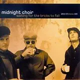Midnight Choir CD Waiting For The Bricks To Fall