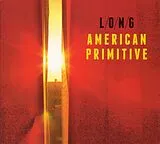 Long Vinyl American Primitive (Vinyl)